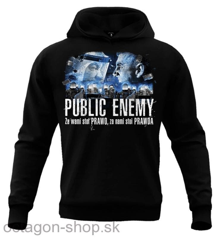 Mikina - Public Enemy - Za vami stoi Prawo za nami stoi Prawda s kapucňou